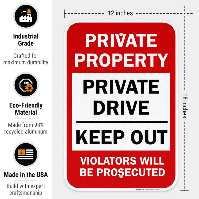 Sigo Signs Private Property Sign, Drive No Trespassing 12x18 Inches, 3M EGP Reflective .063 Aluminum, Fade Resistant, Easy Mounting, Indoor/Outdoor Use, Made in USA - Image 3